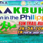 PTAAKBUHAN Trail Run 2013 – Results Discussion ptaakbuhan-2013-poster