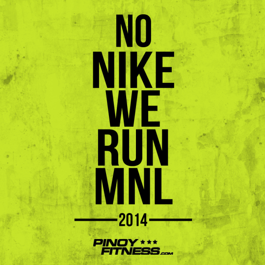 No-Nike-We-Run-Mnl-2014