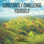 Constantly Challenge Yourself 2