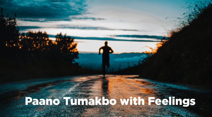 Paano Tumakbo with Feelings