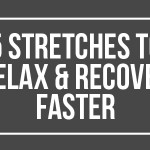 stretches-to-relax-and-recover-faster