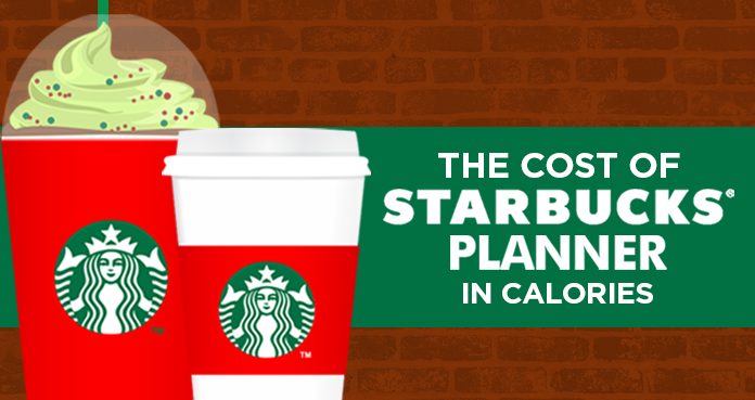 Cost of your 2018 Starbucks Planner in Calories