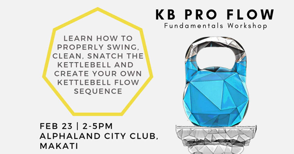 Kettlebell Pro Flow Workshop | Pinoy Fitness