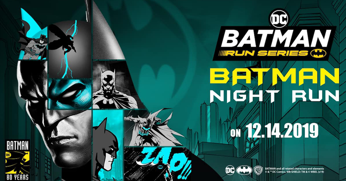 DC Batman Night Run Philippines 2019 in Arca South | Pinoy Fitness