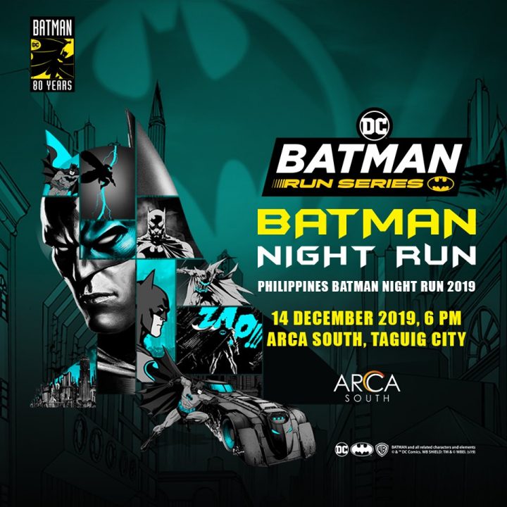 DC Batman Night Run Philippines 2019 in Arca South | Pinoy Fitness