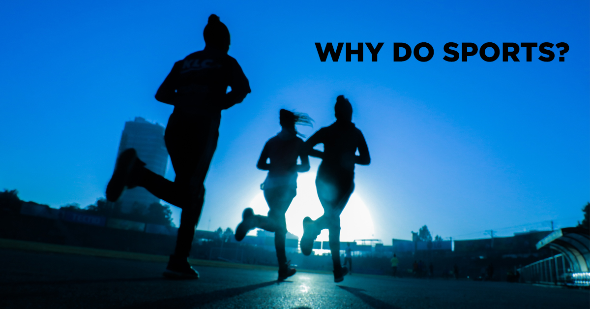 Why Do Sports? Pinoy Fitness