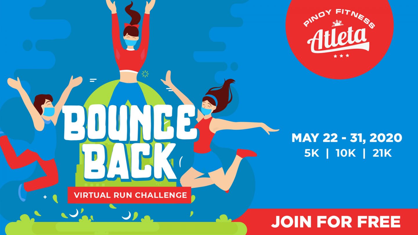 Bounce Back Virtual Run Challenge (FREE) Pinoy Fitness